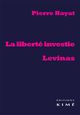La Liberté Investie Levinas (9782841746552-front-cover)