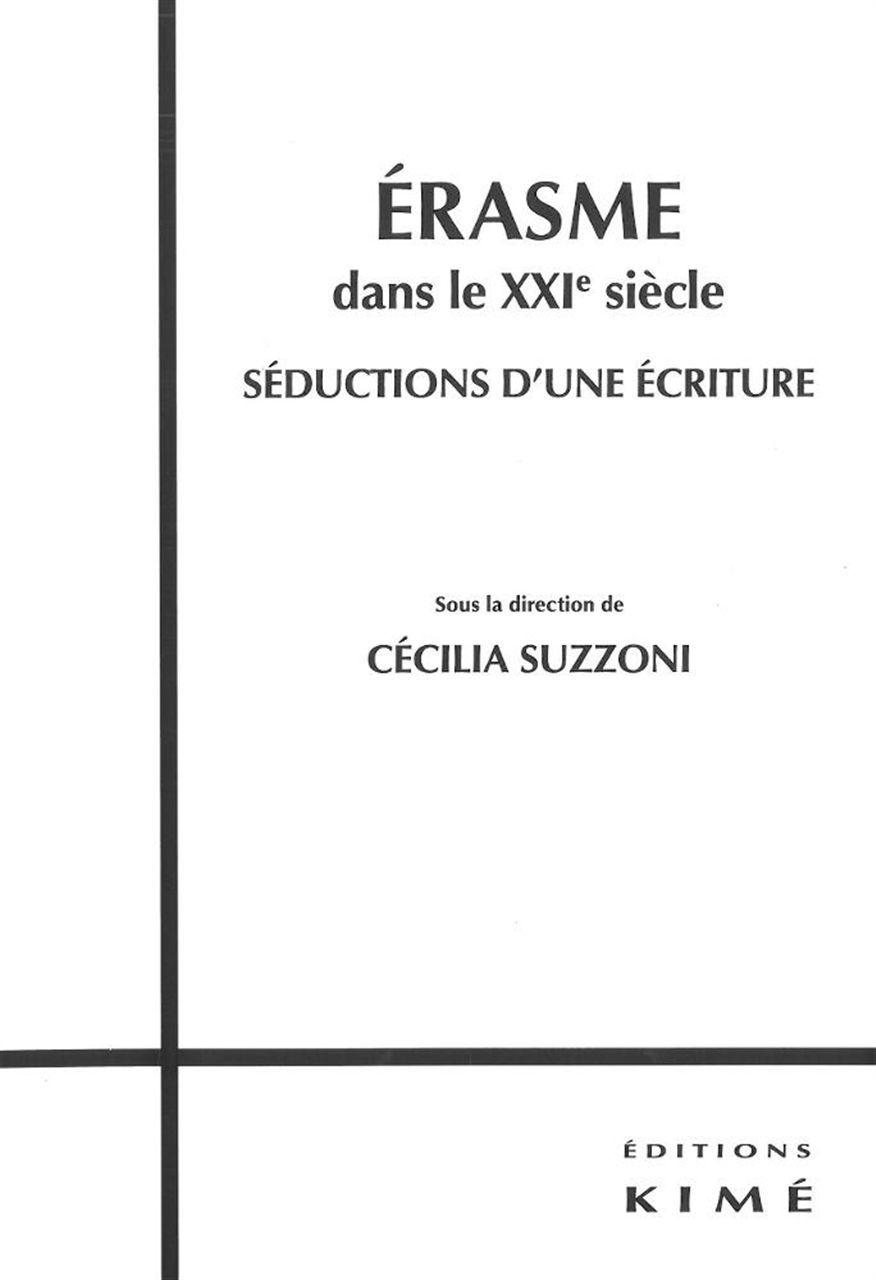 Erasme dans le Xxie Siècle, Seductions d'une Ecriture (9782841746026-front-cover)