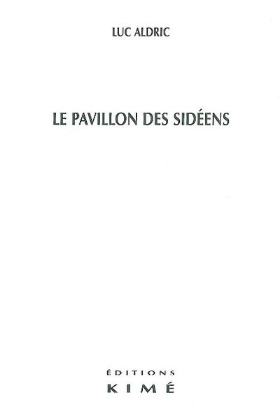 Le Pavillon des Sidéens (9782841743407-front-cover)