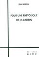 Pour une Rhetorique de la Raison (9782841743964-front-cover)