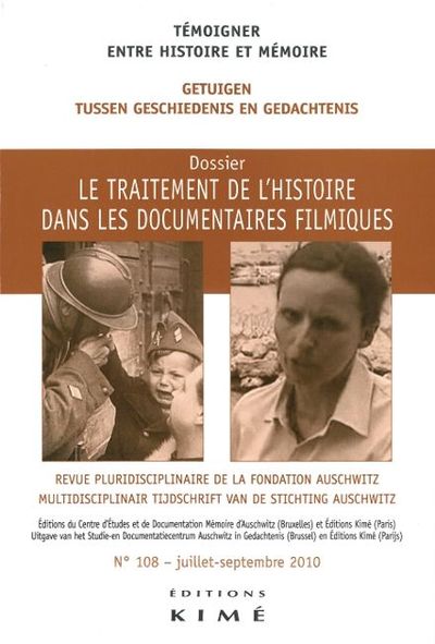 Temoigner,Entre Histoire et Mémoire N°108 (9782841745326-front-cover)