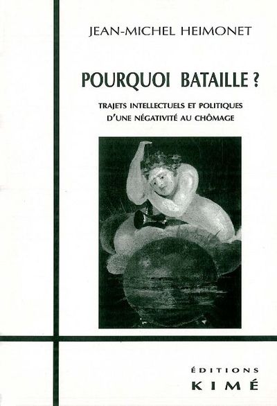 Pourquoi Bataille ? (9782841741816-front-cover)
