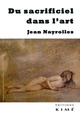 Du sacrificiel dans l'art (9782841749379-front-cover)