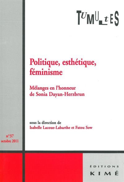Tumultes N°37 Politique,Esthétique,Feminisme, Feminisme (9782841745715-front-cover)