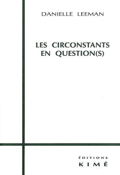 Les Circonstants en Question(S) (9782841740956-front-cover)