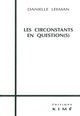 Les Circonstants en Question(S) (9782841740956-front-cover)