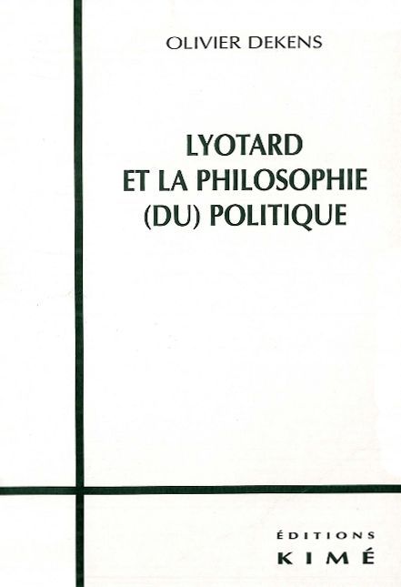 Lyotard et la Pholosophie du Politique - (9782841741878-front-cover)