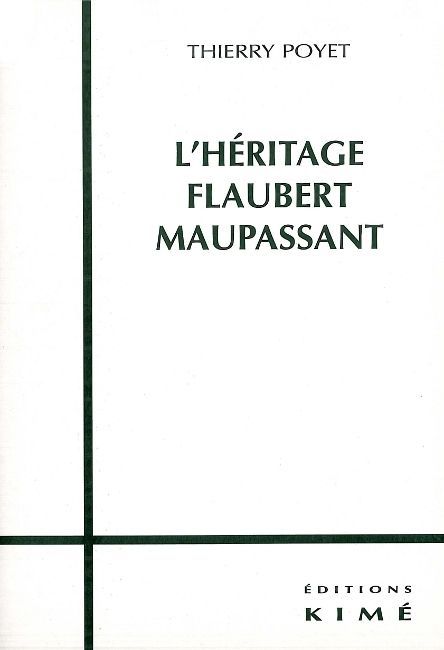 L' Heritage Flaubert Maupassant (9782841741977-front-cover)