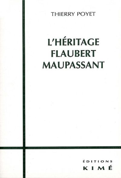 L' Heritage Flaubert Maupassant (9782841741977-front-cover)