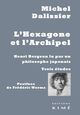 L' Hexagone et l'Archipel : Henri Bergson Lu par Un… (9782841747092-front-cover)