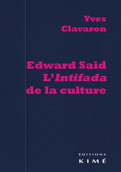 Edward Said.L'Intifada de la Culture (9782841746323-front-cover)