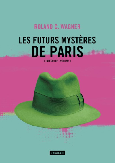 LES FUTURS MYSTERES DE PARIS TOME 1 (9782841727070-front-cover)