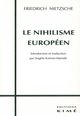 Le Nihilisme Européen (9782841740857-front-cover)