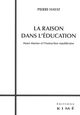 La Raison dans l'Education, Henri Marion et l'Instruction Republicai (9782841745968-front-cover)