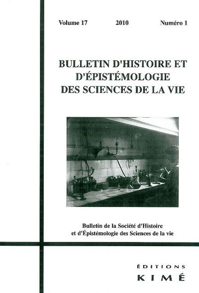 Bulletin d'Histoire et d'Epistemologie... 17 / 1, La Biologie Parisienne a la Fin du Xix S (9782841745197-front-cover)