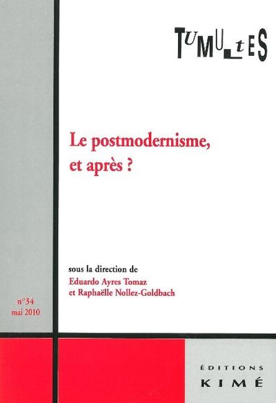 Tumultes N°34 le Postmodernisme et Après ? (9782841745203-front-cover)