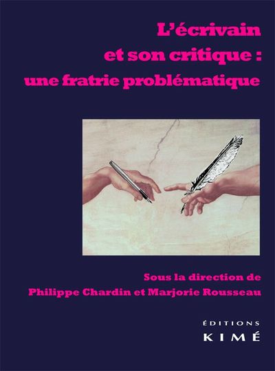 Ecrivain et son Critique:Une Fratrie Problematique (9782841746507-front-cover)