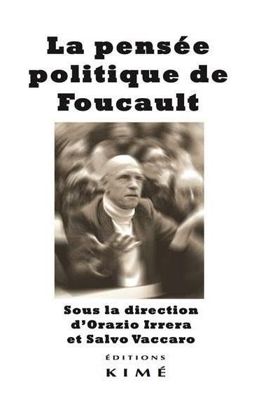 La Pensée politique de Foucault (9782841747320-front-cover)