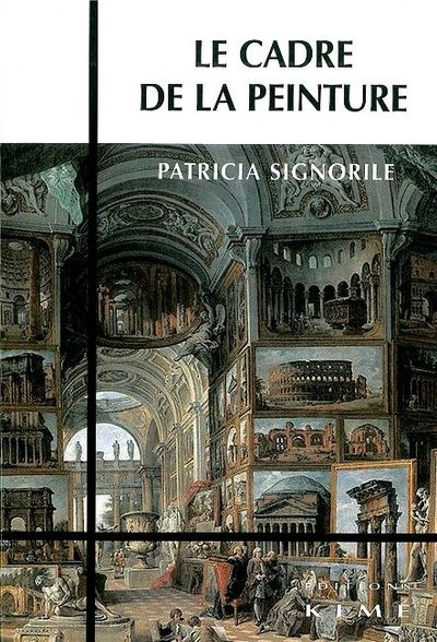 Le Cadre de la Peinture (9782841744831-front-cover)