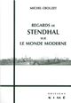 Regards de Stendhal sur le Monde Moderne (9782841745074-front-cover)