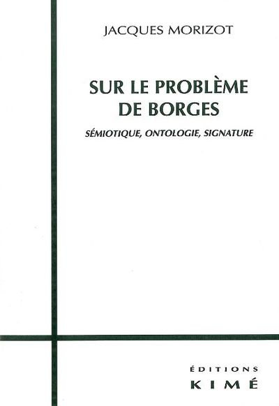 Sur le Probleme de Borges (9782841741489-front-cover)