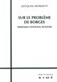 Sur le Probleme de Borges (9782841741489-front-cover)