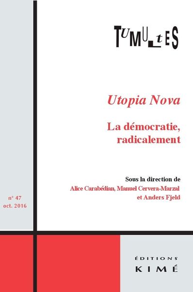 Tumultes N°47, Utopia Nova-La Démocratie,Radicalement (9782841747702-front-cover)