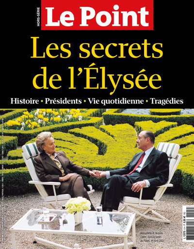 Le Point HS N°5  : Les secrets de l'Elysée - Avril/Mai 2022 (9782850830471-front-cover)