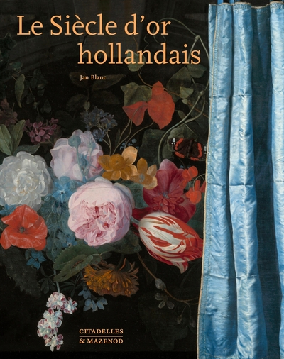 Le siècle d'or hollandais (9782850887963-front-cover)