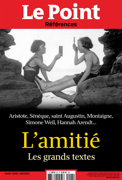 Le Point Références N°92 : L'Amitié - mars 2023 - mai 2023 (9782850830624-front-cover)