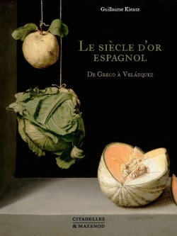 Le siècle d'or espagnol (9782850888083-front-cover)