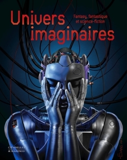 UNIVERS IMAGINAIRES, Fantasy, fantastique et science-fiction (9782850888991-front-cover)