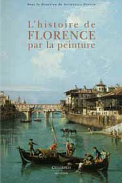 L'histoire de Florence par la peinture (9782850885327-front-cover)