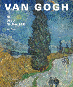 Van Gogh - Ni Dieu ni maître (9782850887116-front-cover)