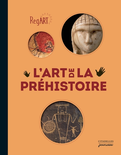 RegArt - L'Art de la Préhistoire (9782850887734-front-cover)