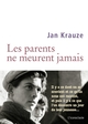 Les parents ne meurent jamais (9782913366718-front-cover)