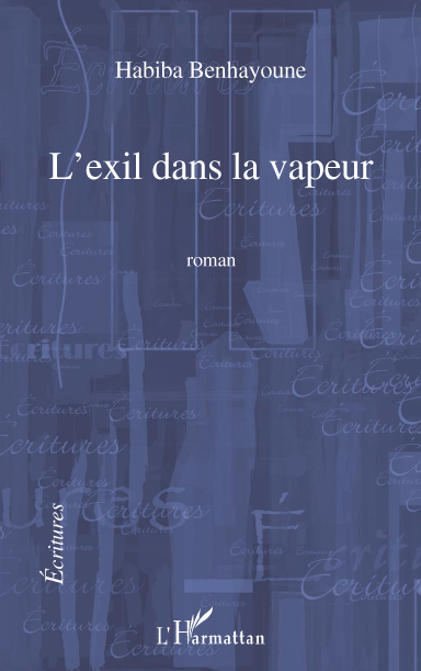 L'exil dans la vapeur (9782296131231-front-cover)