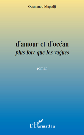 D'amour et d'océan plus fort que les vagues (9782296122918-front-cover)