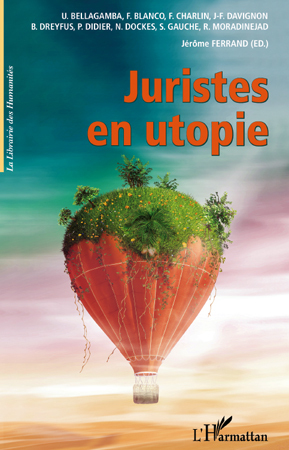 Juristes en utopie (9782296109032-front-cover)