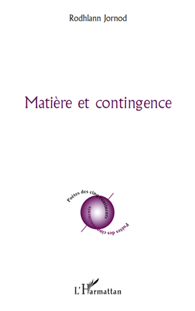 Matière et contingence (9782296131880-front-cover)