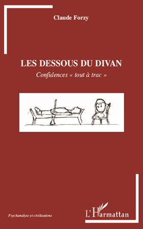 Les dessous du divan, Confidences "tout à trac" (9782296140196-front-cover)