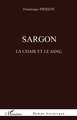 Sargon, La chair et le sang (9782296118614-front-cover)