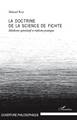 La doctrine de la science de Fichte, Idéalisme spéculatif et réalisme pratique (9782296126305-front-cover)