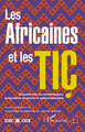 LES AFRICAINES ET LES TIC ENQUETE SUR LES TECHNOLOGIES LA, Question de genre et autonomisation (9782296136984-front-cover)