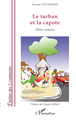 Le turban et la capote, Théâtre mahorais (9782296106604-front-cover)