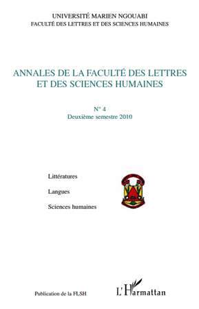 Annales de la Faculté des Lettres et des Sciences Humaines, n°4 - Deuxième semestre 2010 (9782296138971-front-cover)