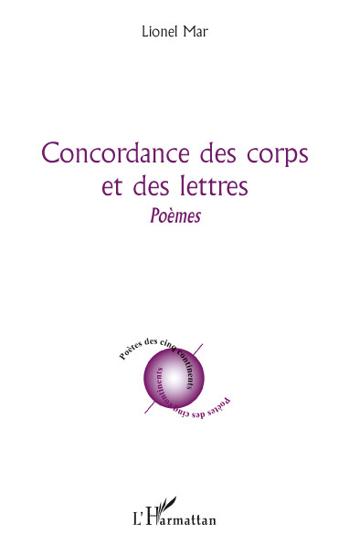 Concordance des corps et des lettres, Poèmes (9782296122390-front-cover)