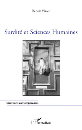 Surdité et Sciences Humaines (9782296105003-front-cover)