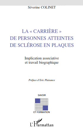 La "carrière" de personnes atteintes de sclérose en plaques (9782296139053-front-cover)