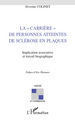 La "carrière" de personnes atteintes de sclérose en plaques (9782296139053-front-cover)